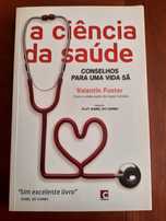 A ciência da saúde Valentin Fuster
