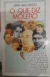 O que diz Molero de Dinis Machado - Bom estado
