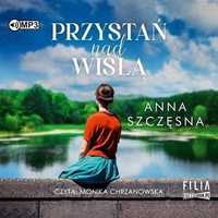 Przystań Nad Wisłą Audiobook, Anna Szczęsna