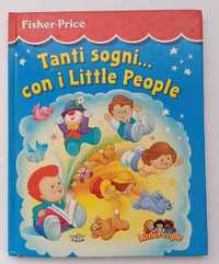 Książka Fisher Price Tanti sogni... con i Little People J. Włoski