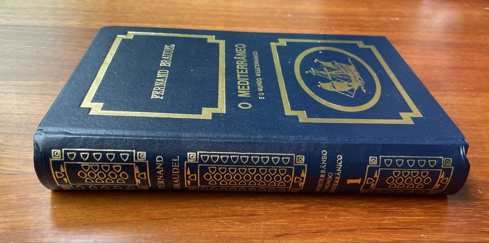 Fernand Braudel - O Mediterrâneo e  o Mundo Mediterrânico