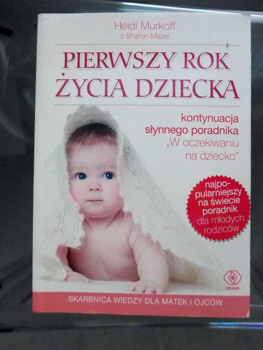 Pierwszy rok życia dziecka, Heidi Murkoff