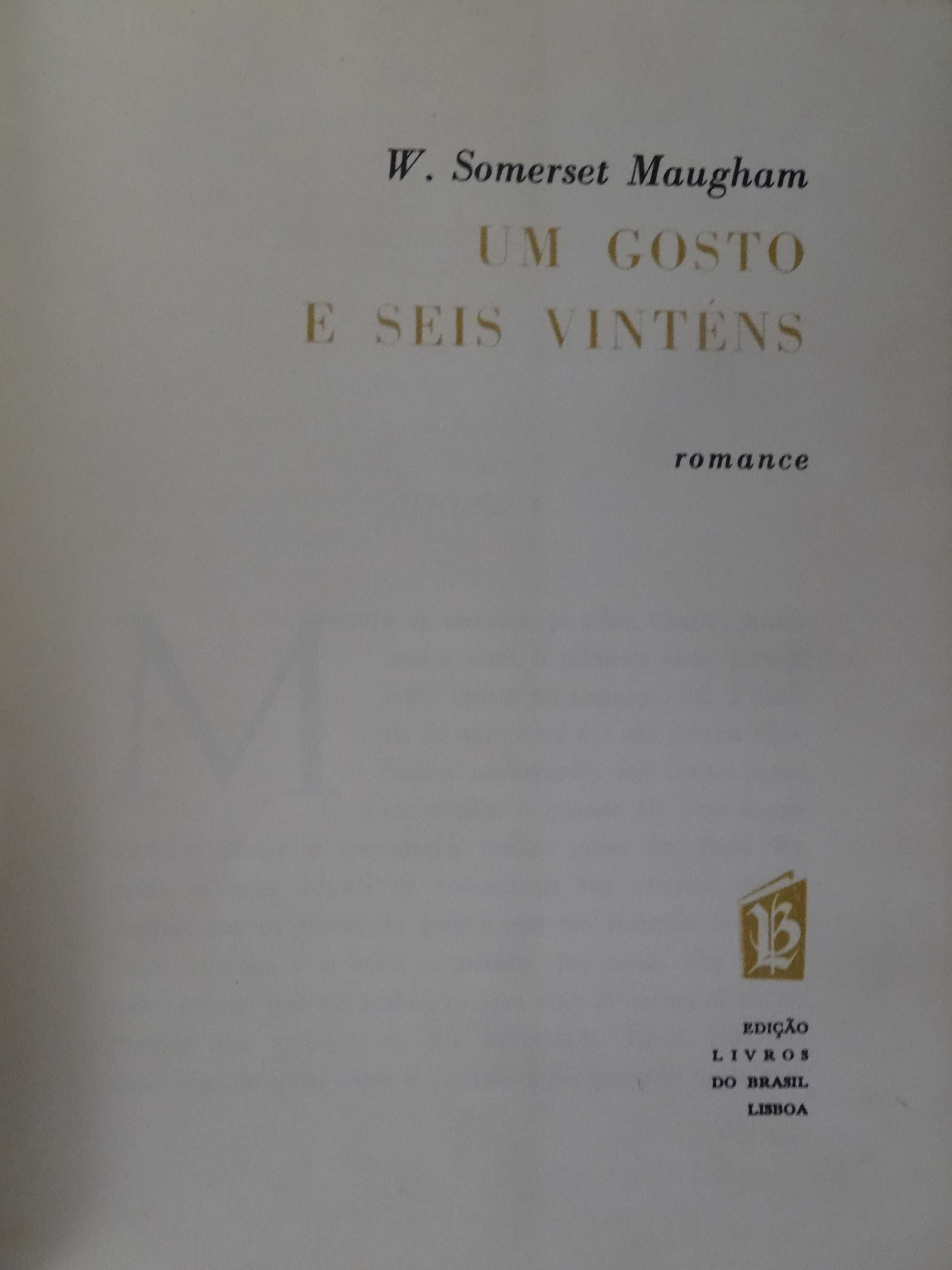 Um Gosto e Seis Vinténs de William Somerset Maugham