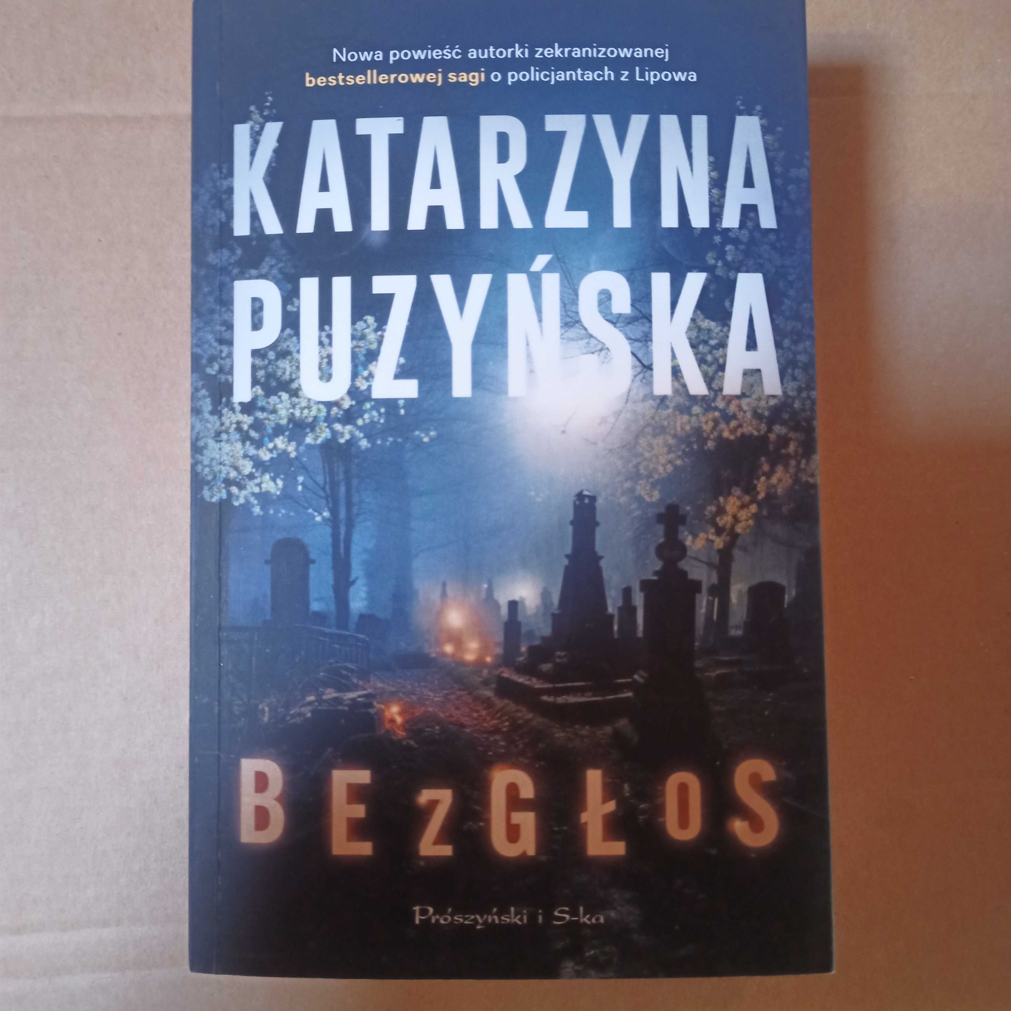 Katarzyna Puzyńska- Chąśba , Bezgłos