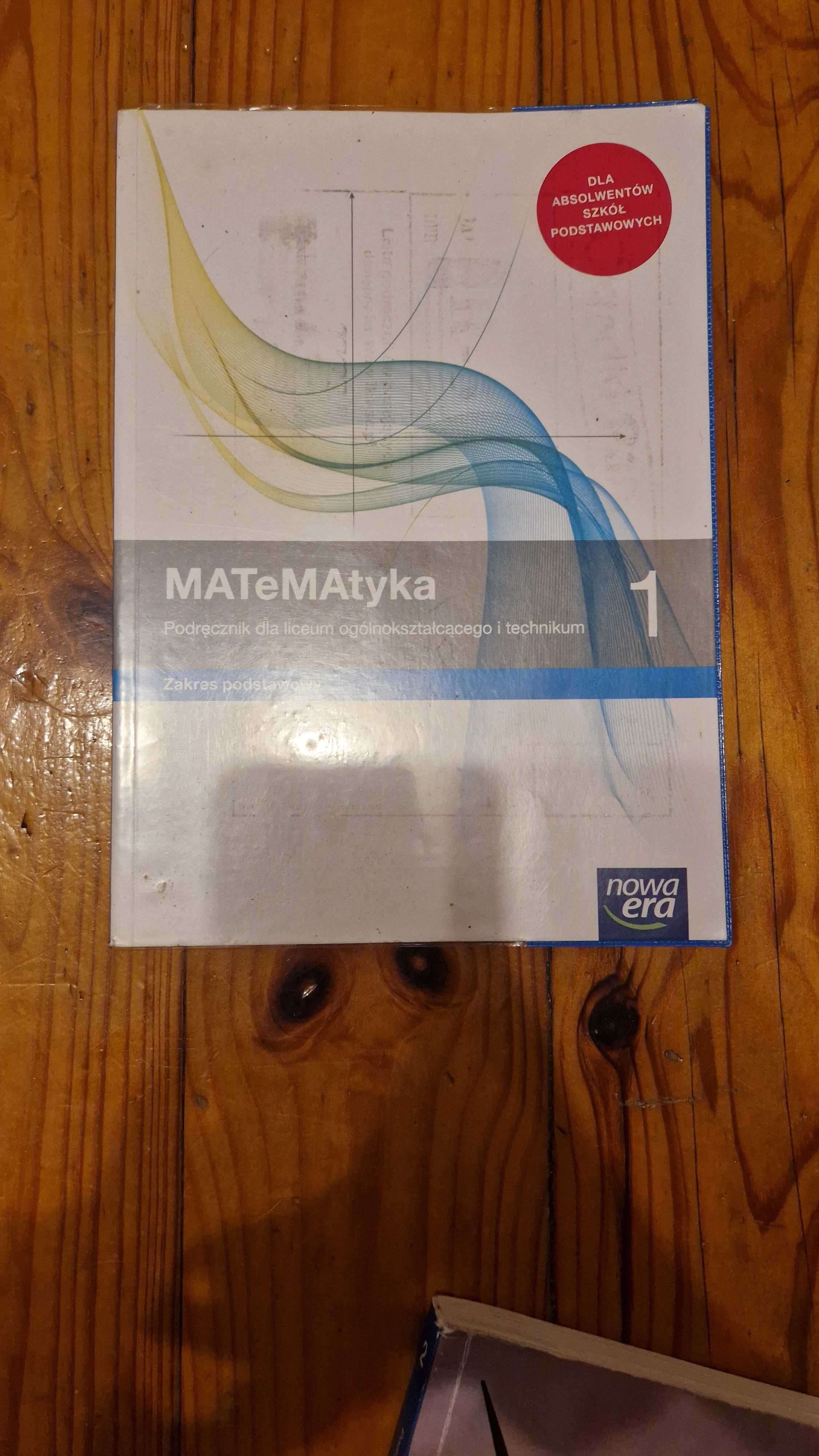 Podręcznik do matematyki dla klasy 1 liceum i technikum