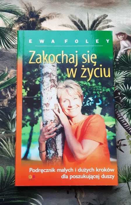 Książka "Zakochaj się w życiu" Foley