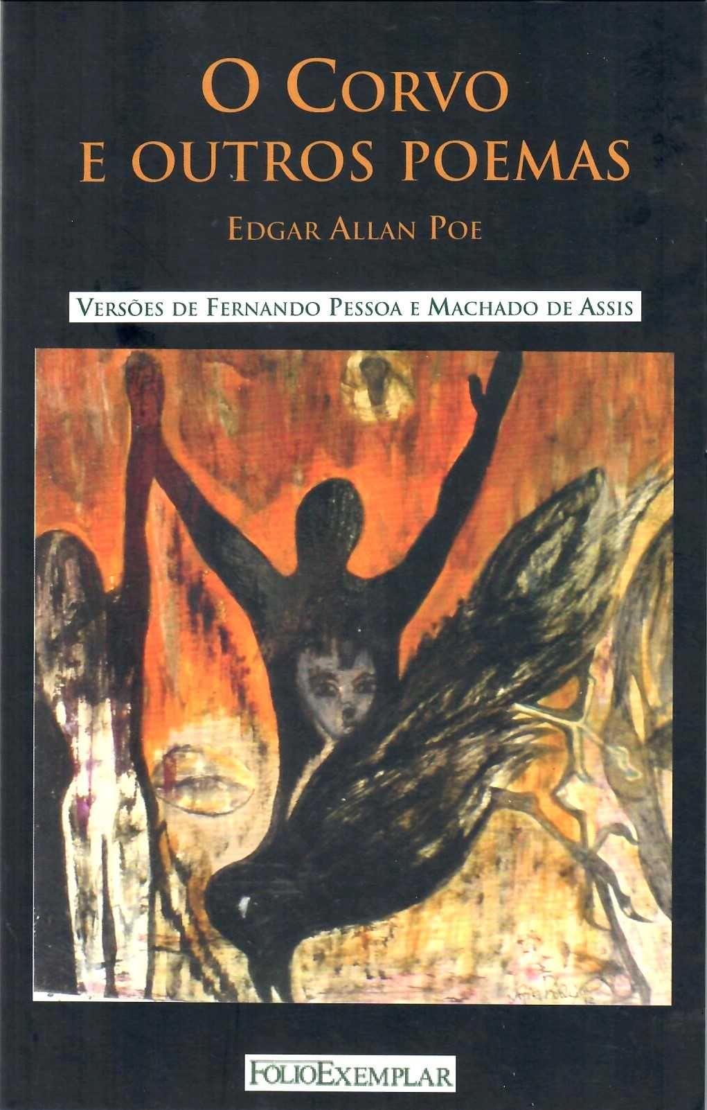 Edgar A. Poe «O Corvo e Outros Poemas» versão F. Pessoa e M. de Assis