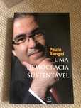 Uma democracia sustentável de Paulo Rangel
