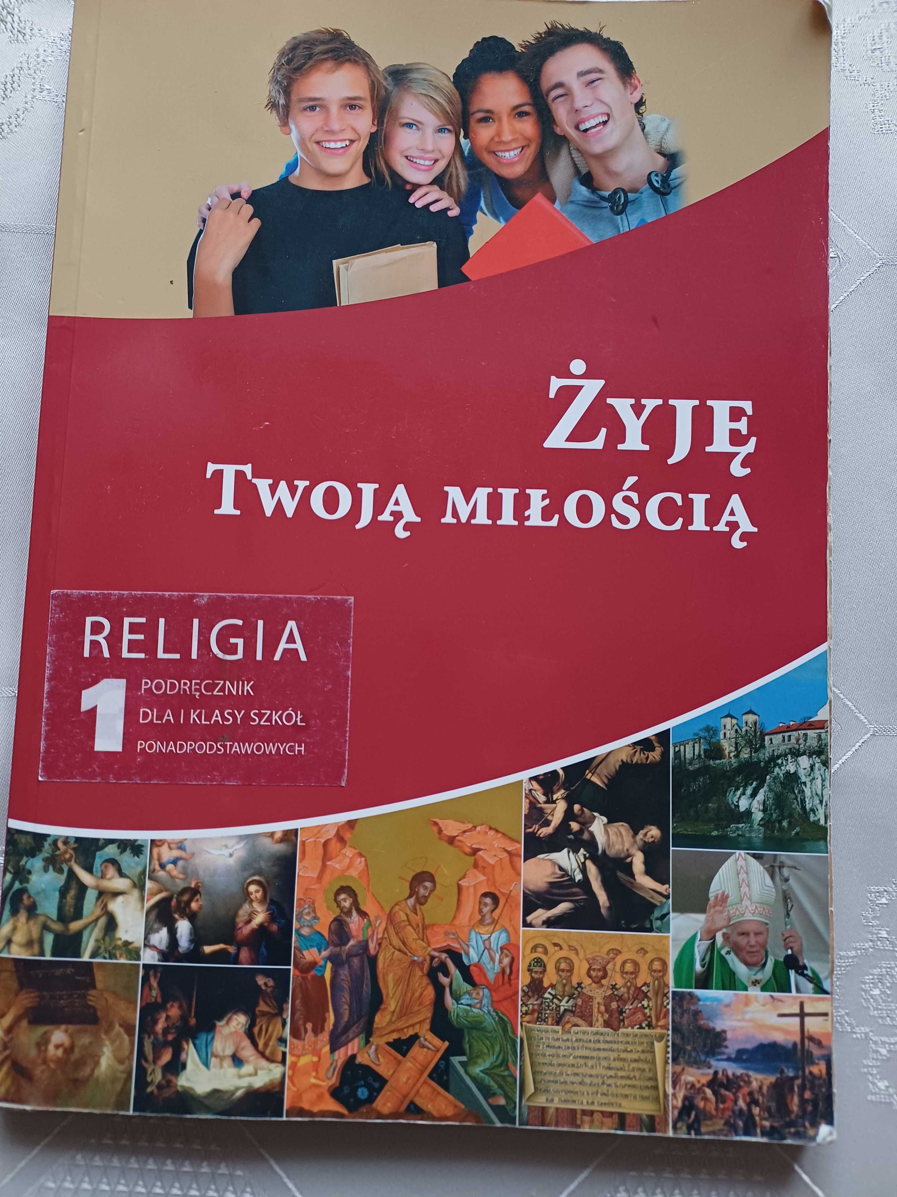 Żyję Twoją miłością podręcznik do religii