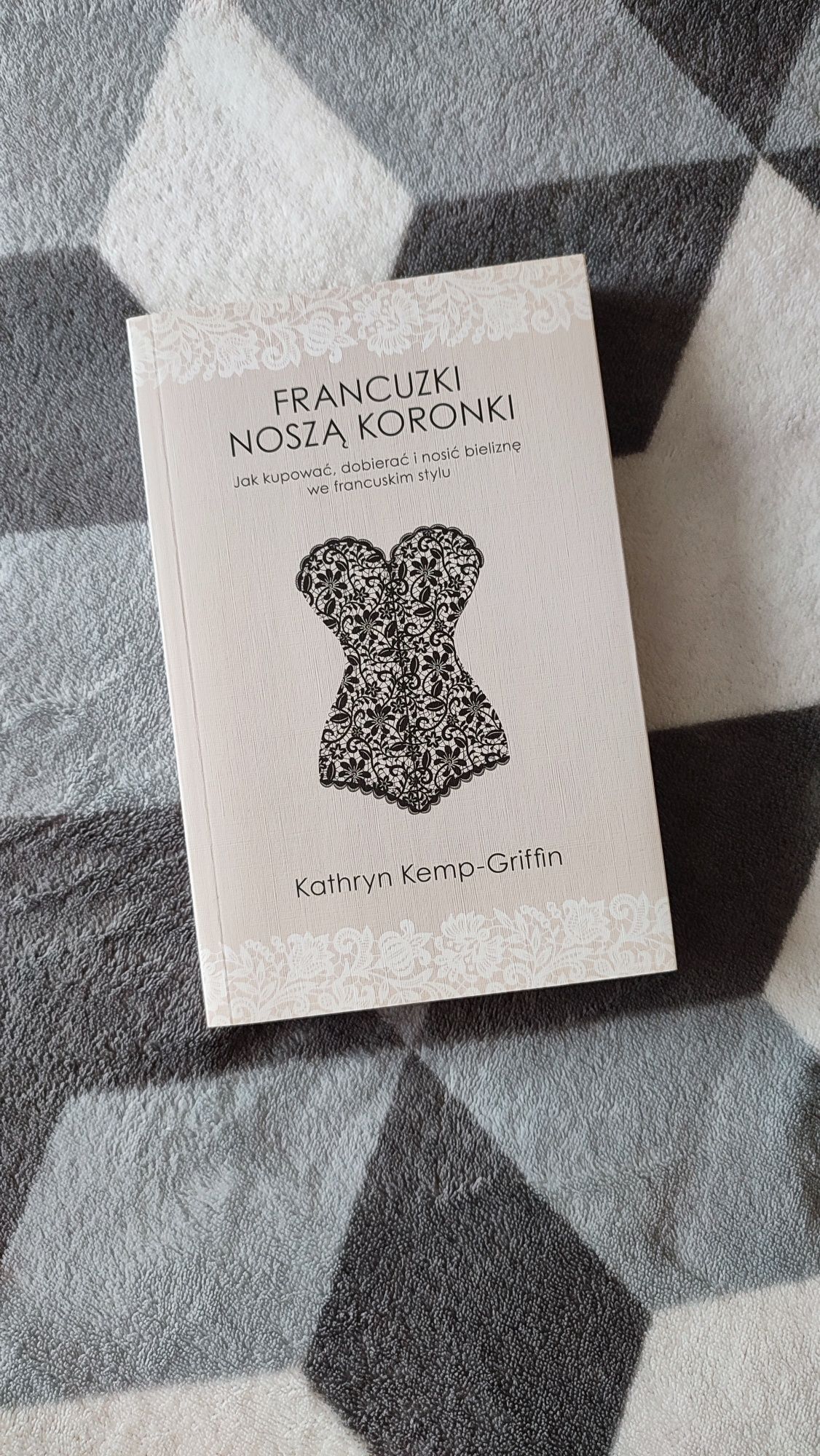 Książka Francuski noszą koronki Kemp-Griffin Kathryn na prezent