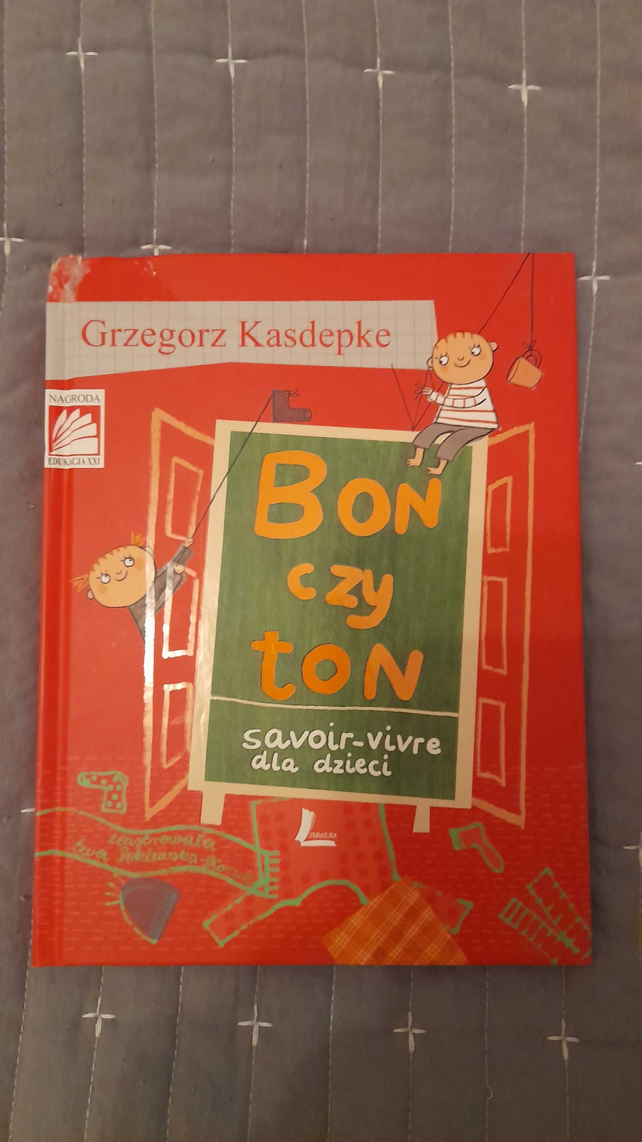 Bon czy ton, savoir-vivre dla dzieci, Grzegorz Kasdepke, książka
