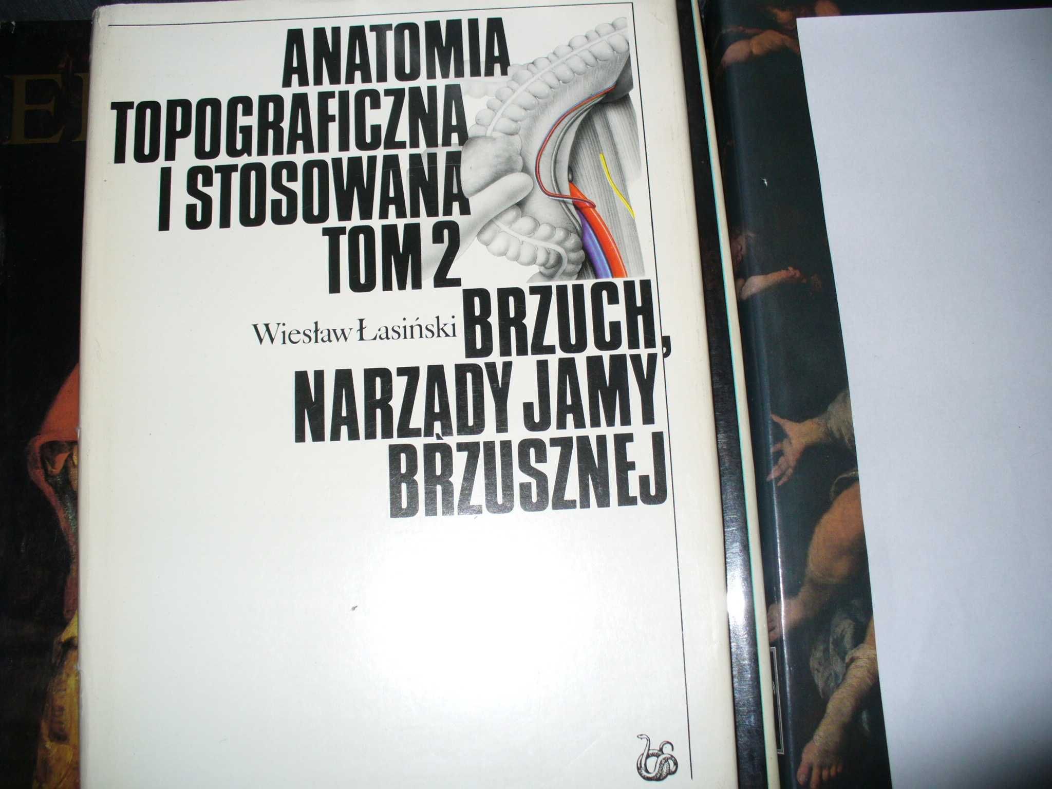 Anatomia topograficzna i stosowana tom 2