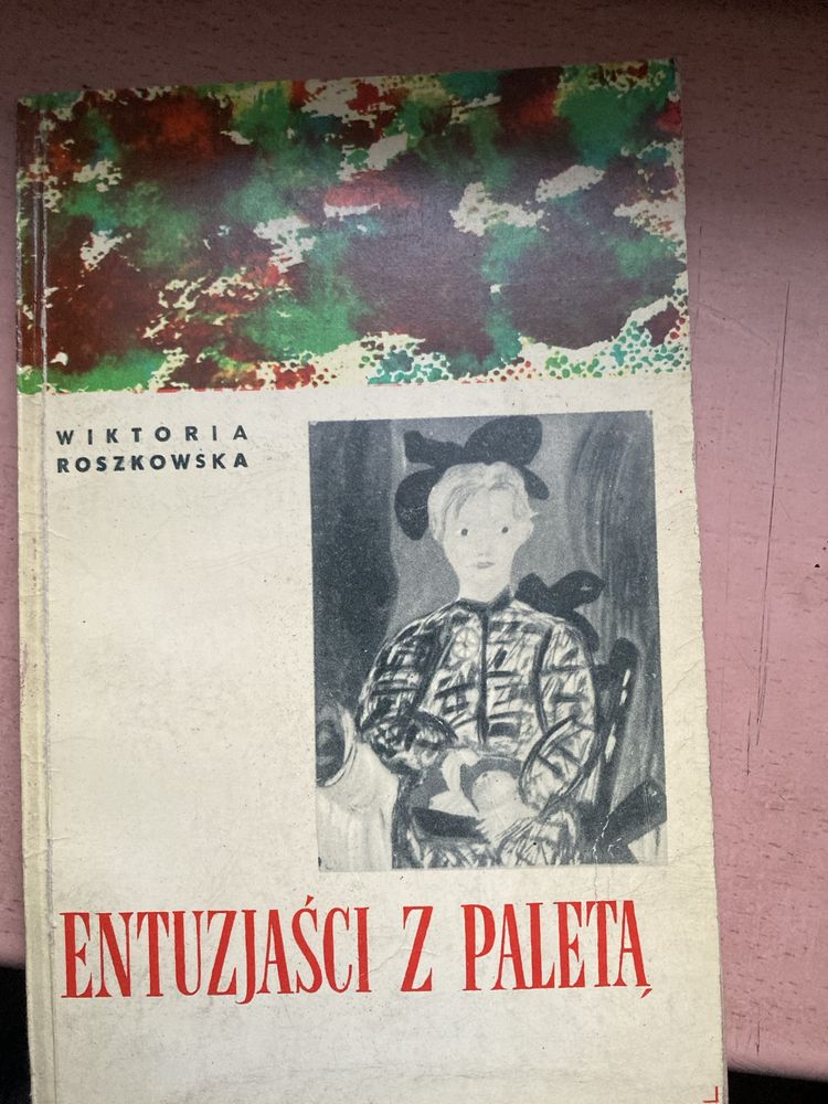 Ksiazka pt,,Entuzjaści z paletą”1963 rok