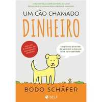 Um Cão Chamado Dinheiro, Bodo Schäfer