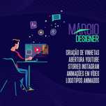 Designer - Logos, Flyers, Cartões e Web Designer e Edição de Vídeos