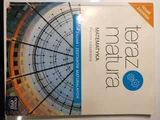 Teraz matura - Matematyka poziom rozszerzony - zbiór zadań i arkuszy