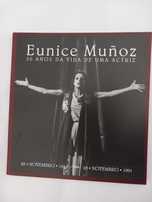 Eunice Muñoz - 50 anos da vida de uma actriz