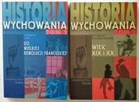 HISTORIA WYCHOWANIA TOM 1+2, Do Wielkiej Rewolucji, wiek XIX i XX NOWE