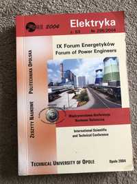 IX Forum Energetyków Zeszyty naukowe elektryka 2004