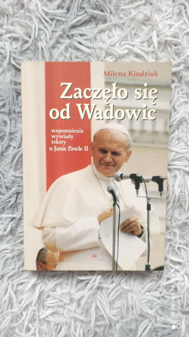 Książka Zaczęło się od Wadowic - M. Kindziuk