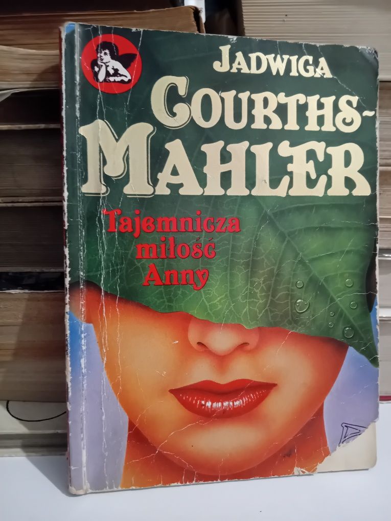 Jadwiga Courths-Mahler Tajemnicza miłość Anny