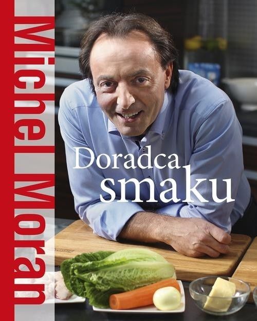 Michel Moran Doradca smaku wysyłka gratis