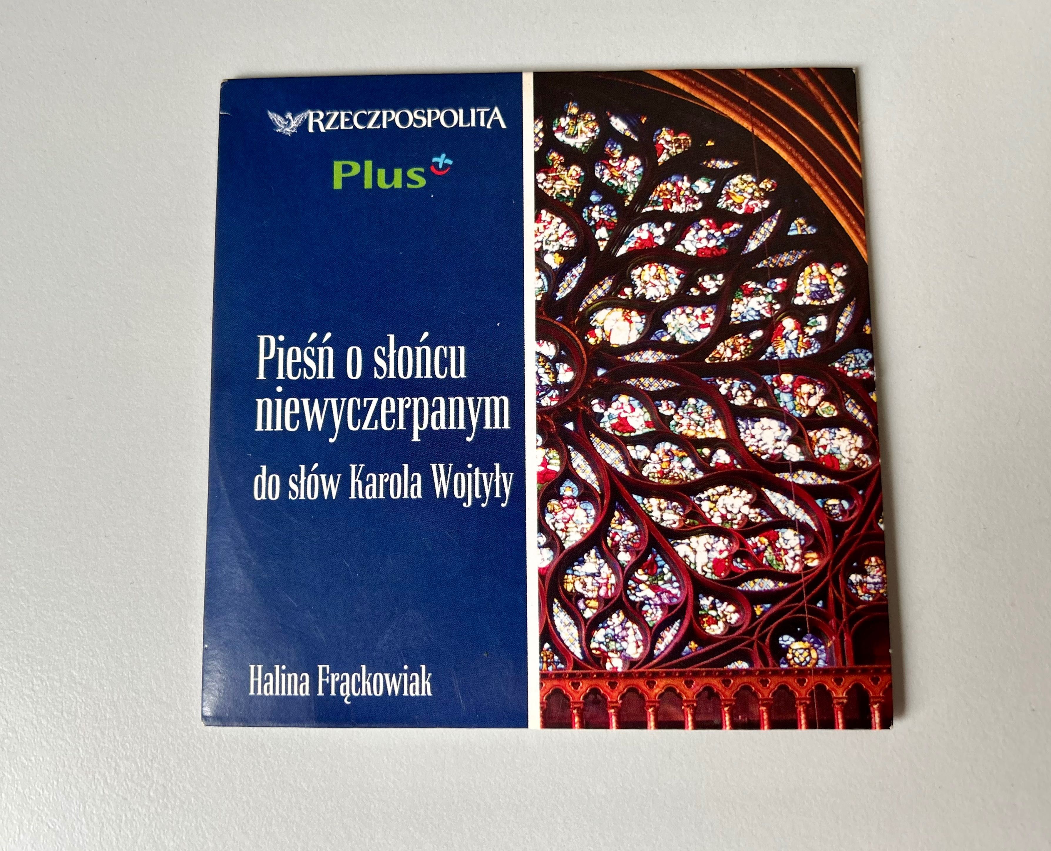Halina Frąckowiak „Pieśń o słońcu niewyczerpanym” do słów Wojtyły CD
