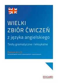 Wielki zbiór ćwiczeń z języka angielskiego A1 - C2 - Katarzyna Wiśnie