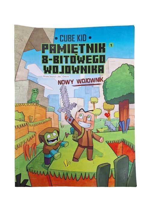 Pamiętnik 8-Bitowego Wojownika. Nowy Wojownik. Tom 1 - Cube Kid