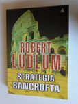 Książka Robert Ludlum Strategia Bancrofta