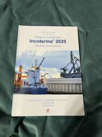 Incoterms 2020 Teoria i ćwiczenia