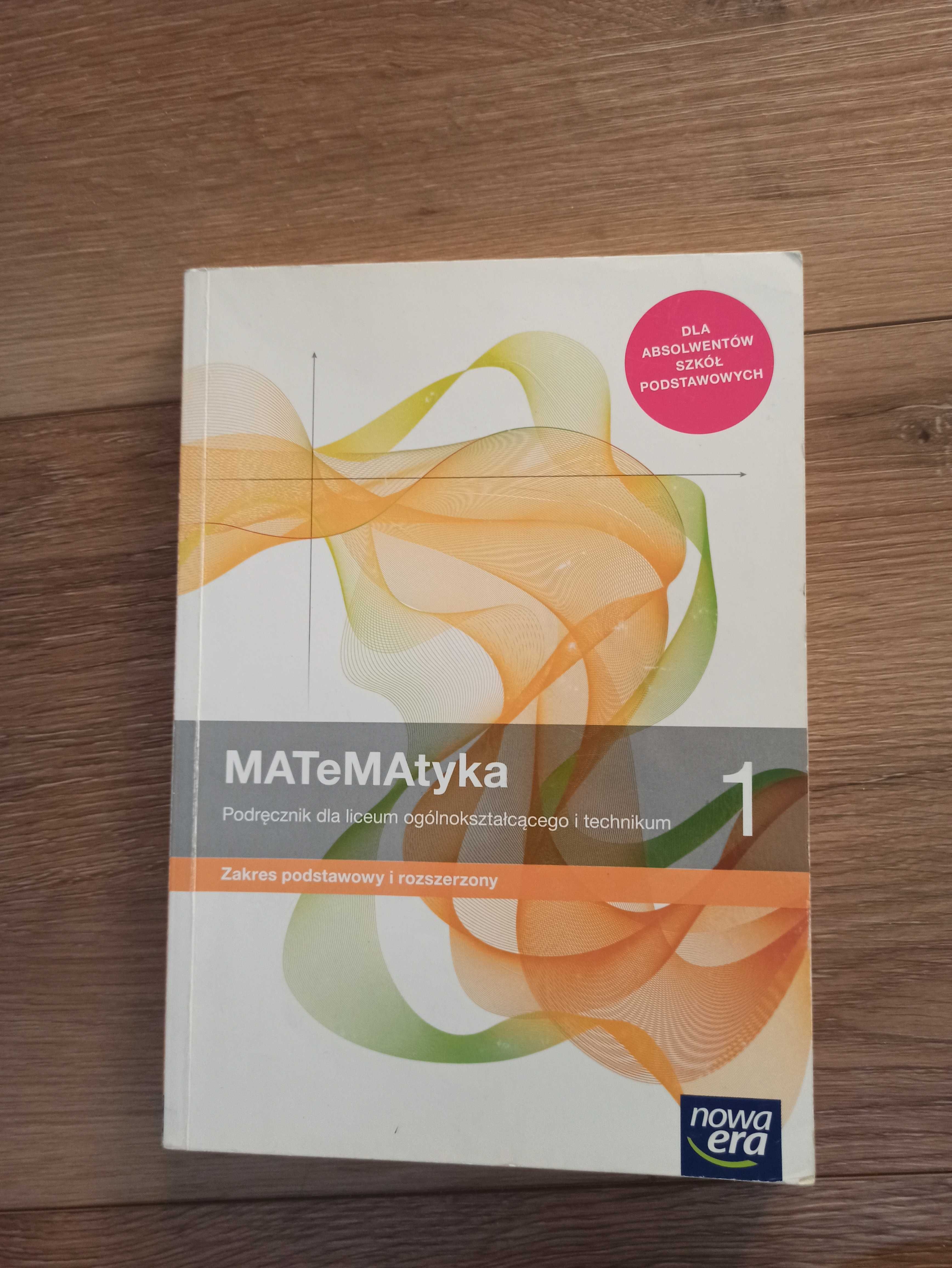Podręcznik i zbiór zadań do matematyki "MATeMAtyka" dla LO do klasy 1