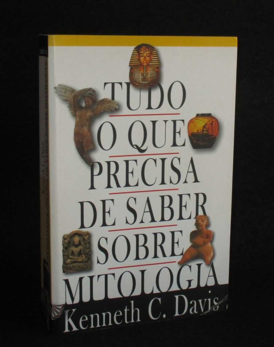 Livro Tudo o que precisa de saber sobre mitologia Kenneth C. Davis