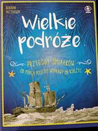 Książka Wielkie podróże. Przygody śmiałków.