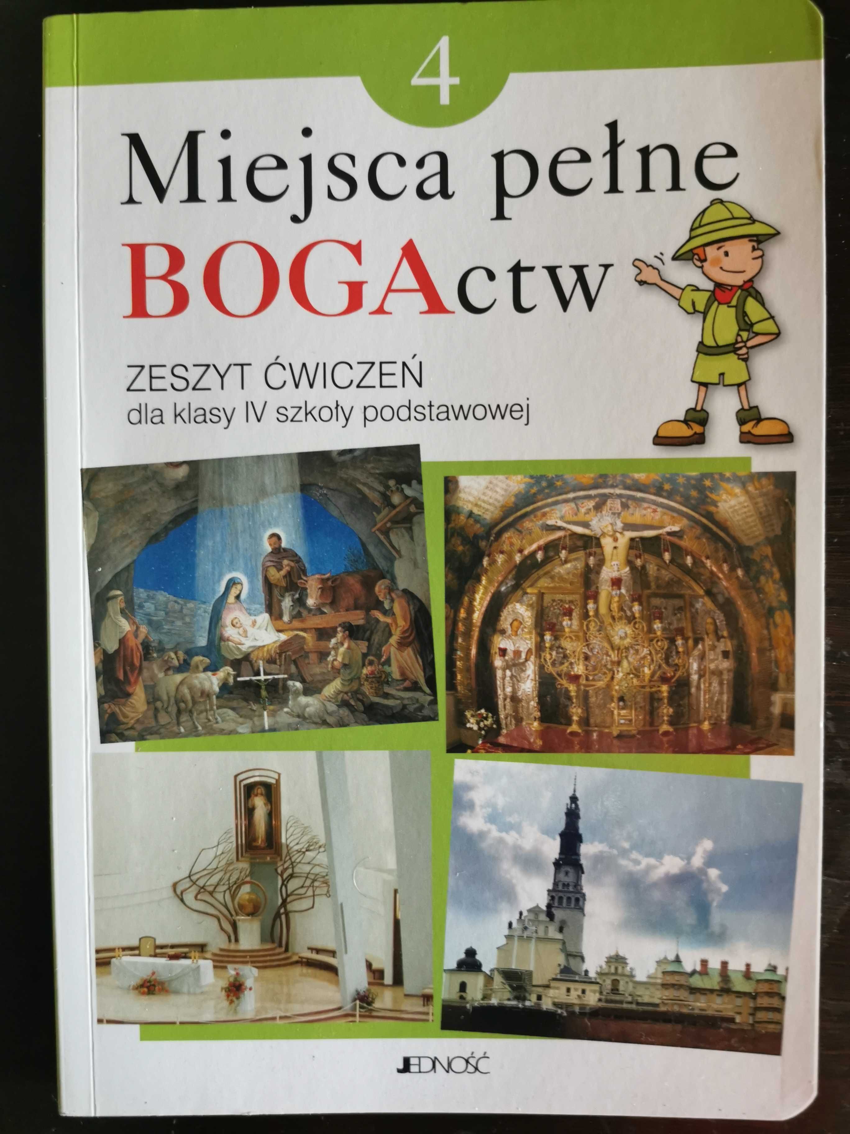 Miejsca pełne BOGActw. Zeszyt ćwiczeń do religii dla klasy 4