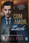Com Amor, Zach -  Kendall Ryan