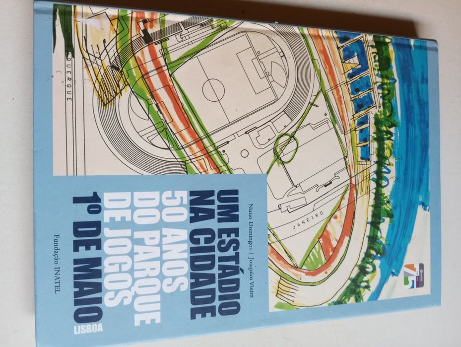 Um Estádio na Cidade 50 anos do Parque de Jogos 1º de Maio