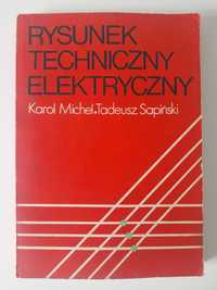 Rysunek techniczny elektryczny Karol Michel, Tadeusz Sapiński