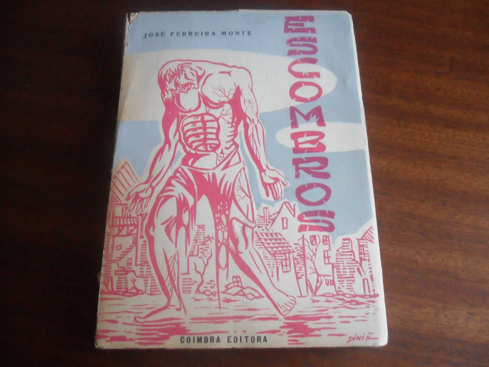 "Escombros" de José Ferreira Monte - 1ª Edição de 1957