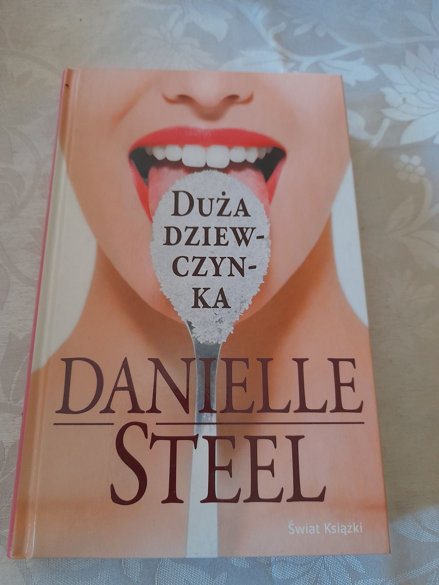 Danielle Steel - Duża dziewczynka