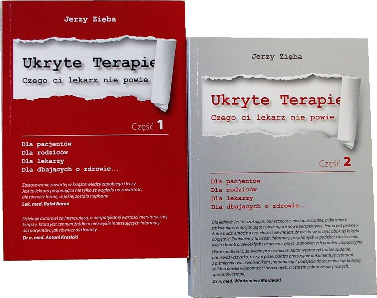 UKRYTE TERAPIE Czego Ci Lekarz Nie Powie część 1 i 2 - Jerzy Zięba