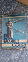 Skąpiec Boży 1946 Maksymilian Kolbe Dobraczyński