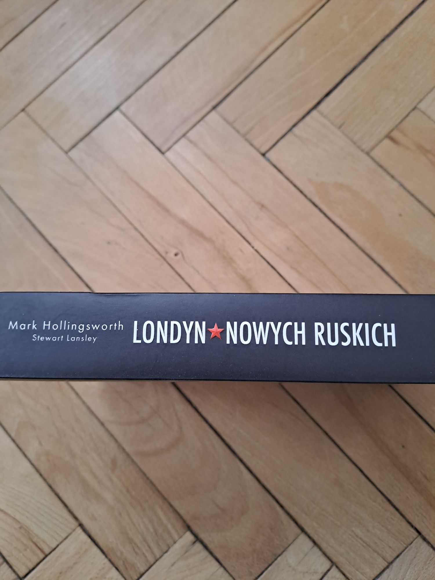 Londyn Nowych Ruskich  Mark Hollingsworth