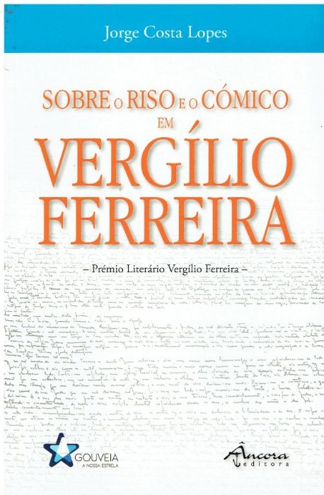 7403 Sobre o Riso e o Cómico em Vergílio Ferreira de Jorge Costa Lope