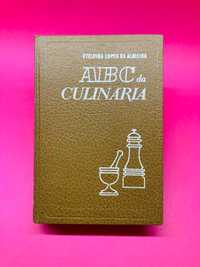 ABC da Culinária - Etelvina Lopes de Almeida