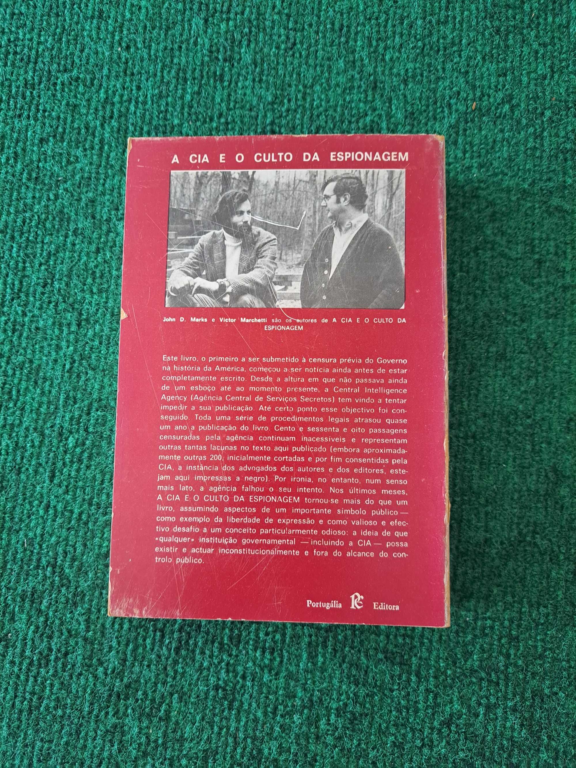 A CIA e o Culto da Espionagem - Marchetti e Marks