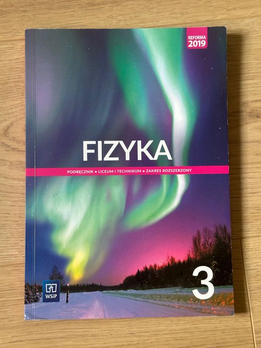 Fizyka 3 Podręcznik Zakres rozszerzony WSiP