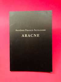 Aracne - António Franco Alexandre