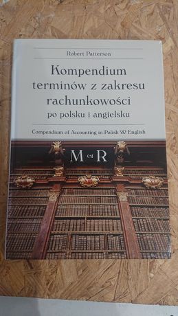 Kompendium terminów z zakresu rachunkowości po polsku i angielsku.