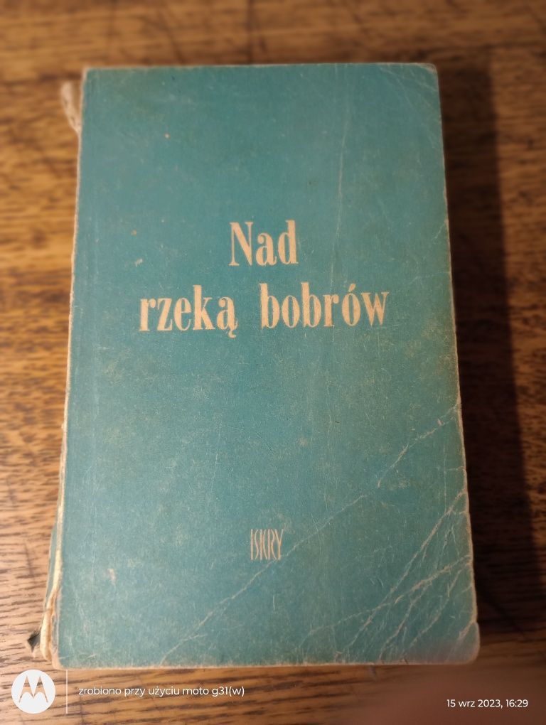Nad rzeką bobrów. Eric Collier. 1965rw.